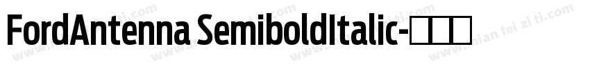 FordAntenna SemiboldItalic字体转换